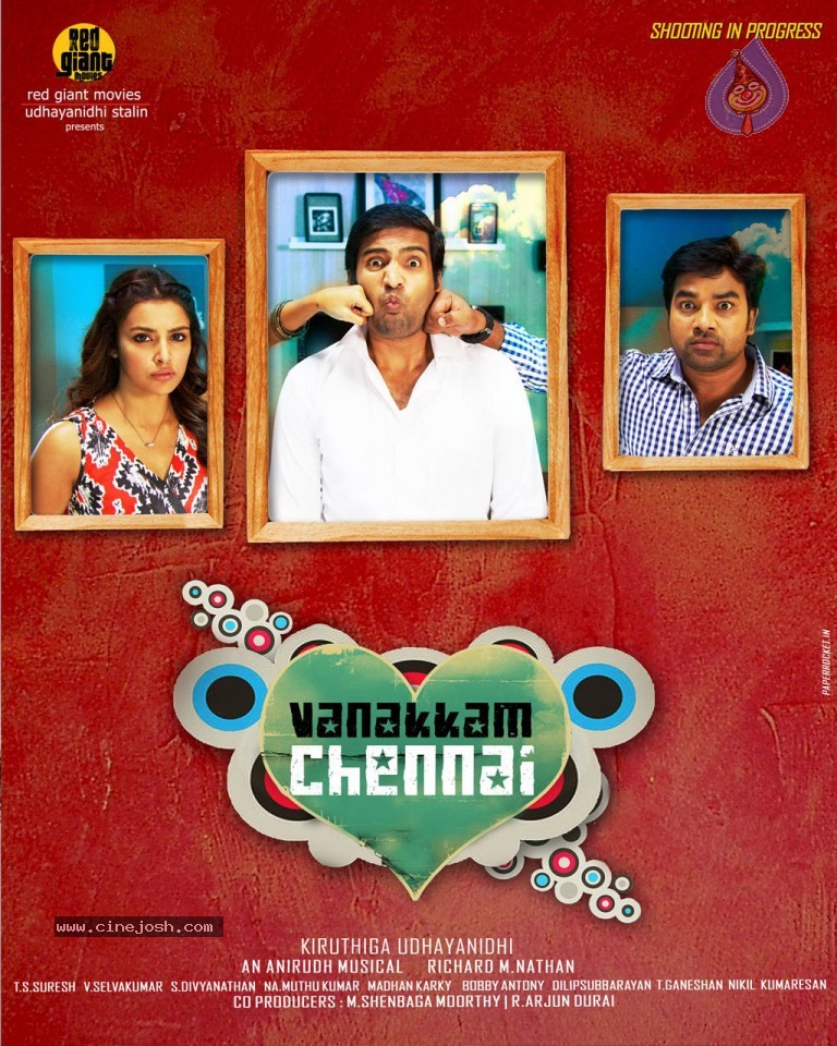 Vanakkam Chennai Tamil Movie Posters - 7 / 15 photos