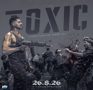 Yash Toxic Movie Distributors Details And Global Screen Count
