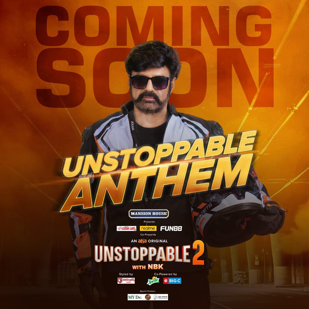 Unstoppable 2 to come with powerful anthem