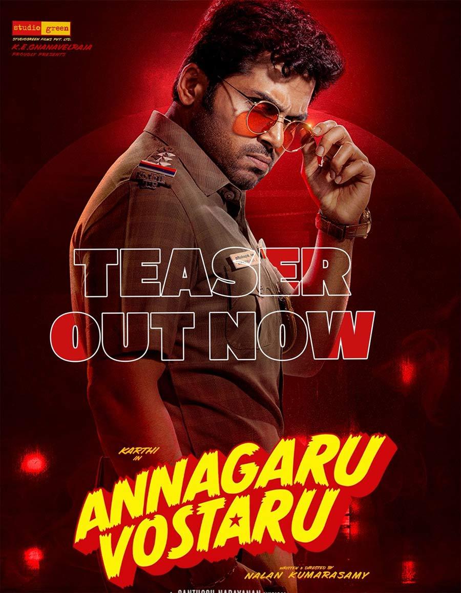Karthi Annagaru Vostaru Teaser Review