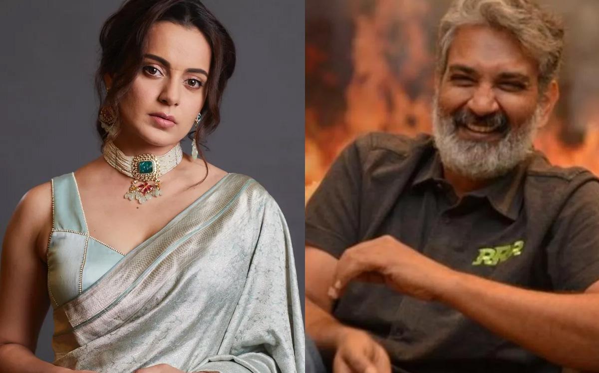 Kangana Ranaut showers praise on Rajamouli