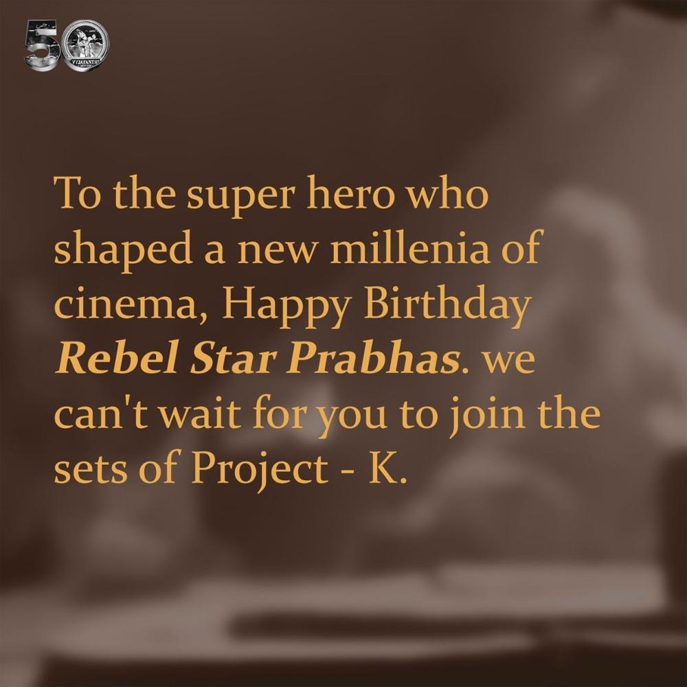 Project K wishes Super Hero Prabhas