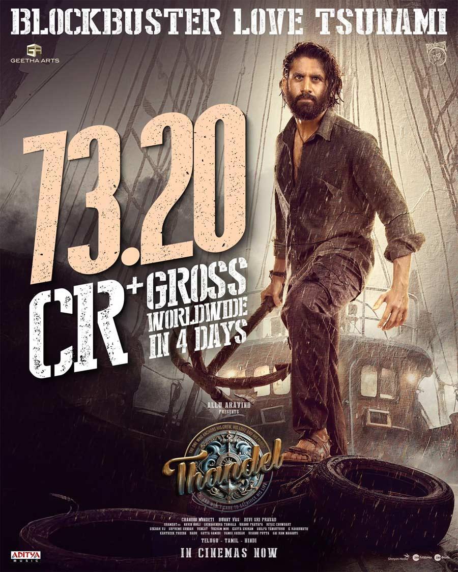 Thandel Grosses 73.20 Cr Worldwide in 4 Days
