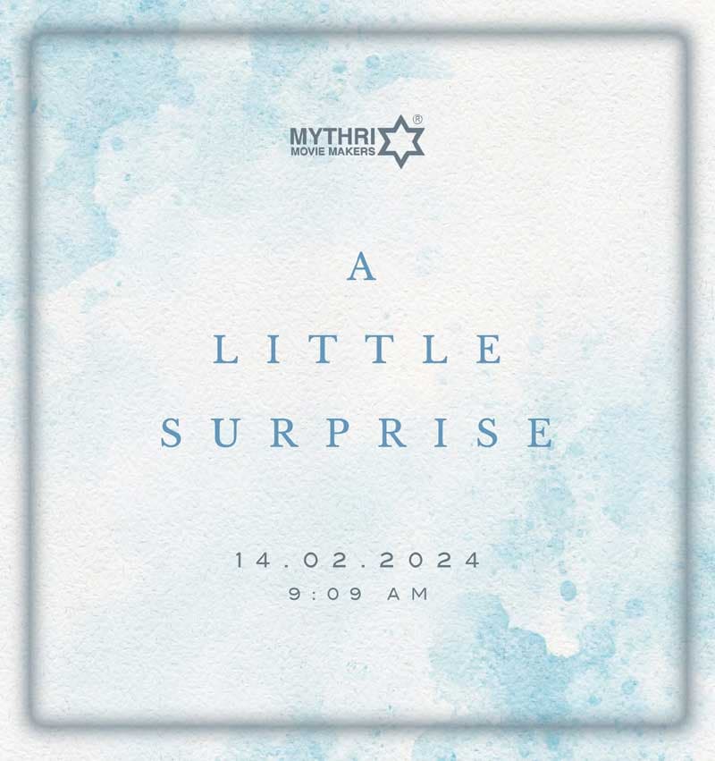 What could be Mythri Movie Makers surprise?
