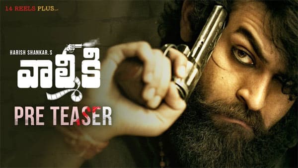 Valmiki Pre Teaser: Varun Tej The Badass