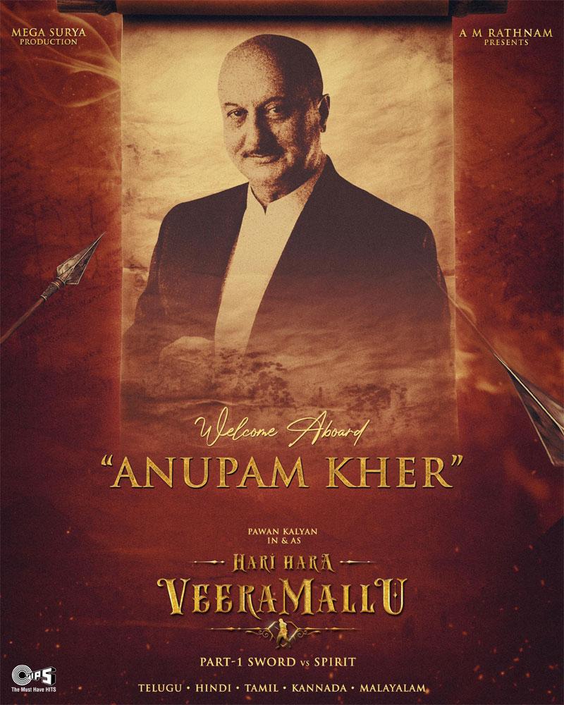 Anupam Kher joins epic Saga Hari Hara Veera Mallu 