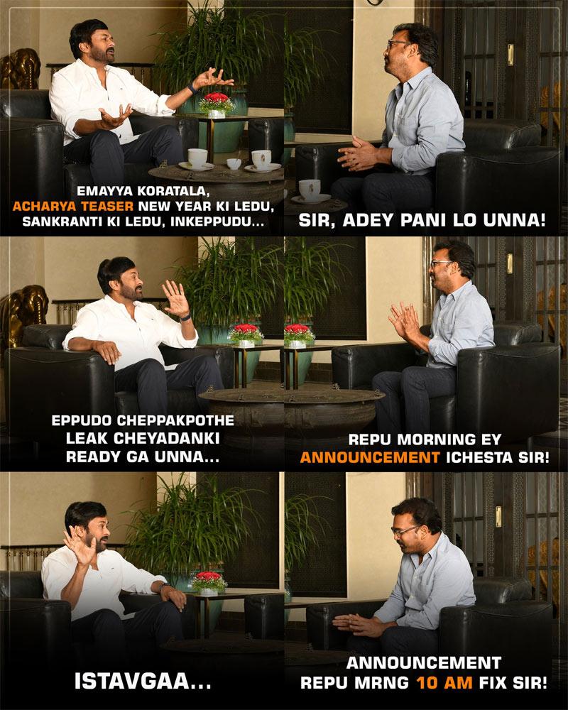 Chiru Warns To Leak Acharya Teaser!