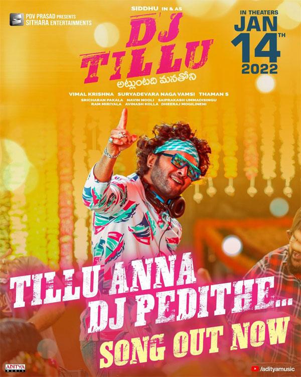 DJ Tillu for Tillu Anna DJ Pedithe 