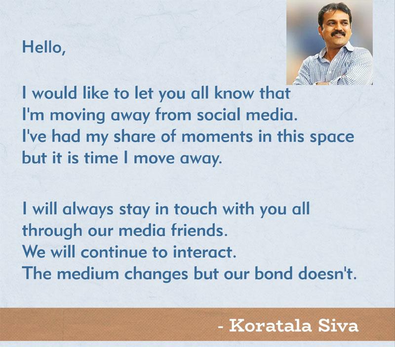 Koratala Siva bids adieu to Social Media 