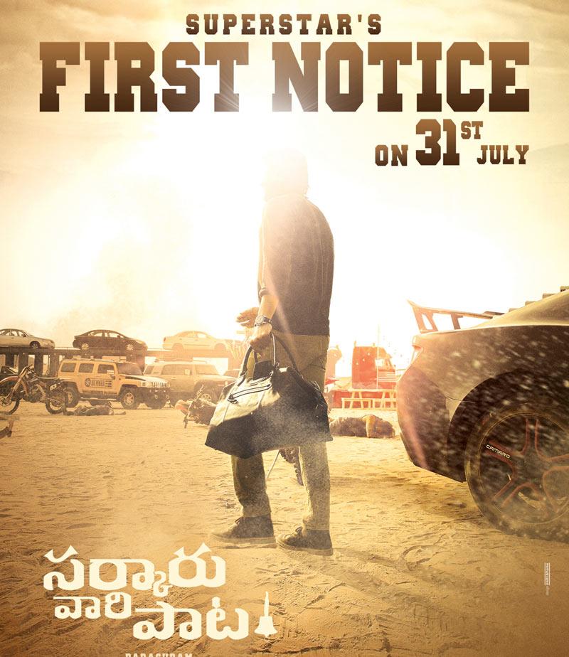 Mahesh Babu Sarkaru Vaari Paata First Notice On July 31st