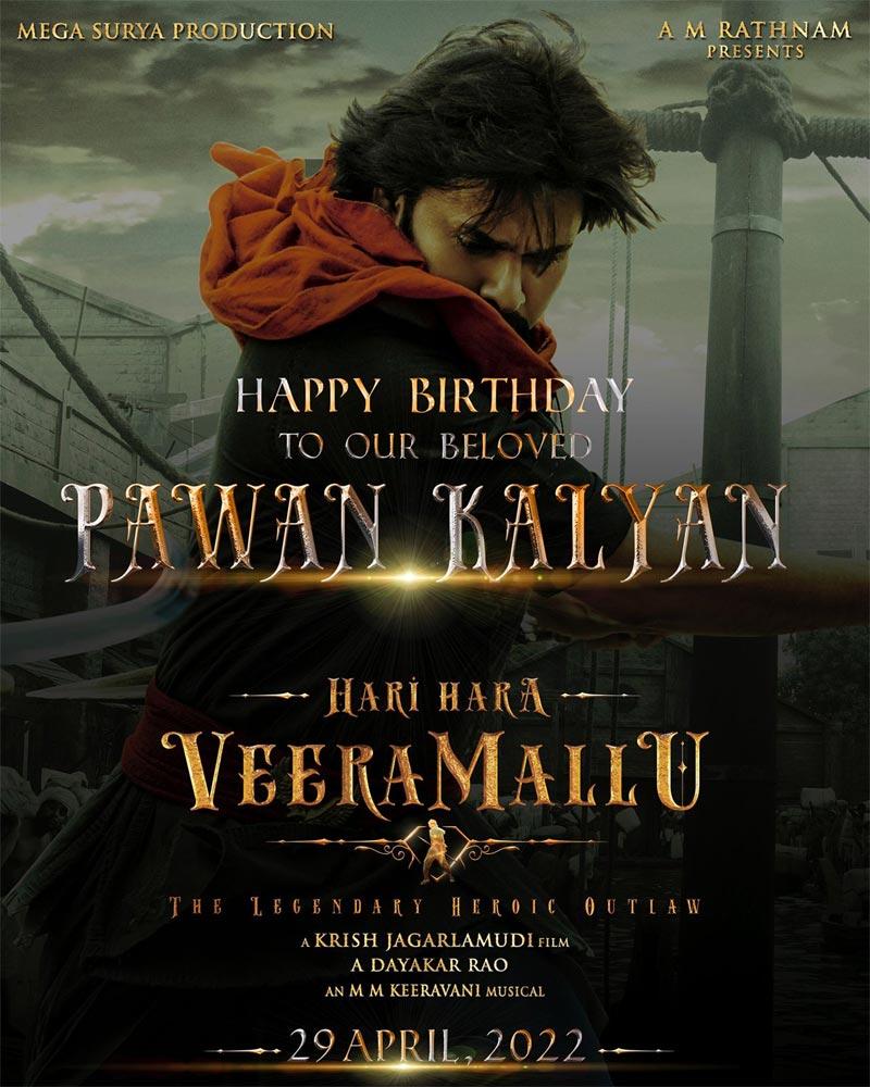 Pawan Kalyan Hari Hara Veera Mallu will arrive on 29 April, 2022 