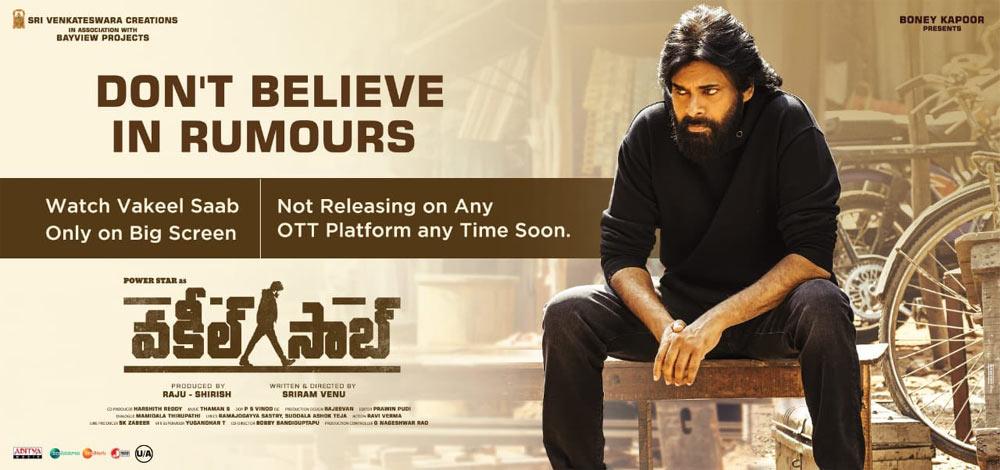 Putting Rumours To Rest, Watch Vakeel Saab Only In Theatres