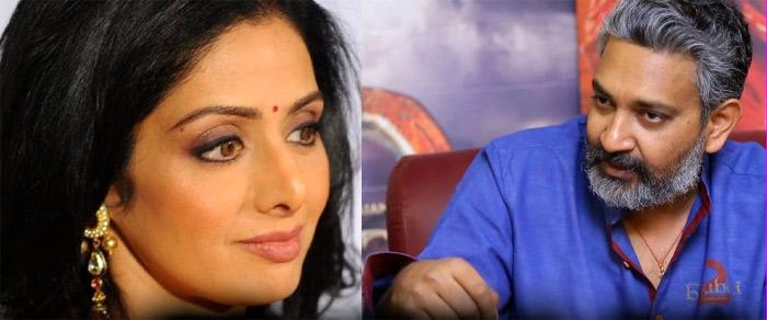 Rajamouli Will Tell About Sridevi!