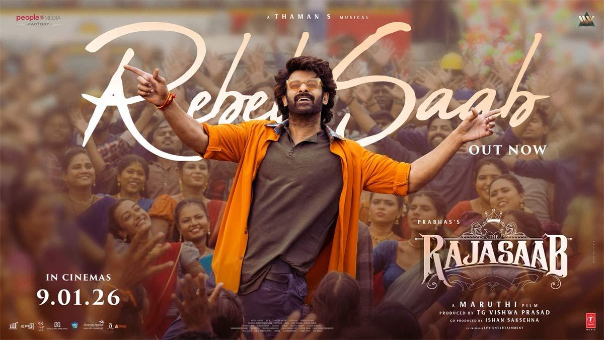 Rebel Saab song from Raja Saab