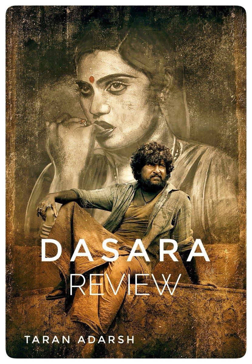 Taran Adarsh review on Dasara movie