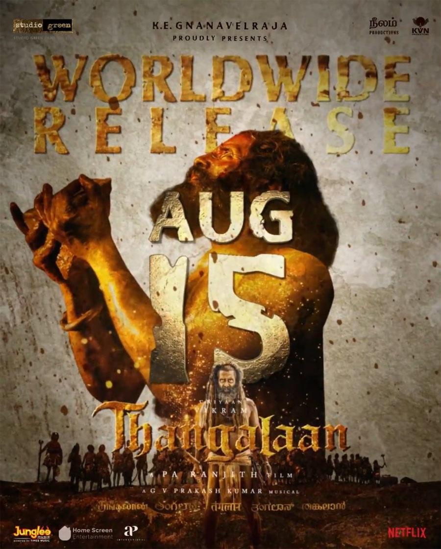 Thangalaan releasing worldwide on Independence Day