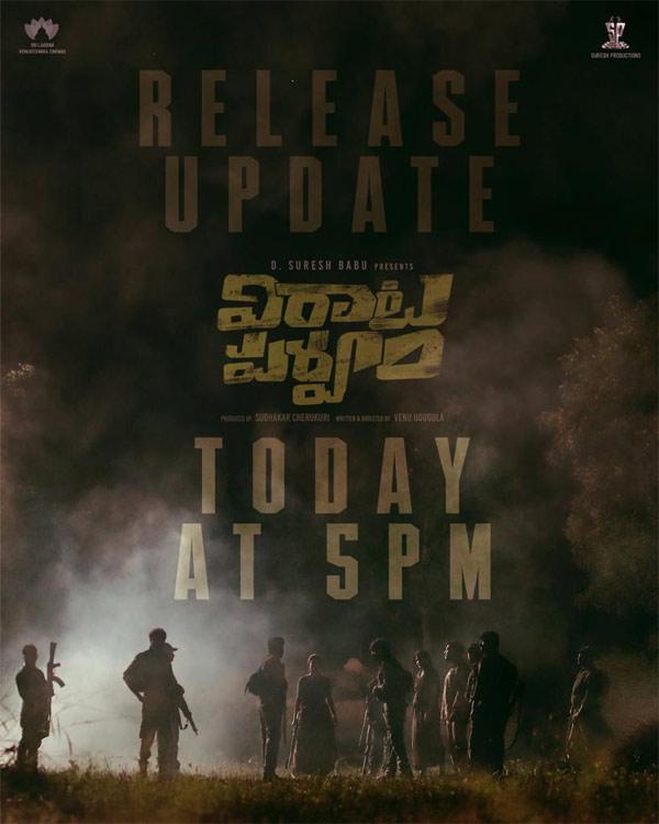 Unveiling Virata Parvam Grand Release Date Today at 5 PM
