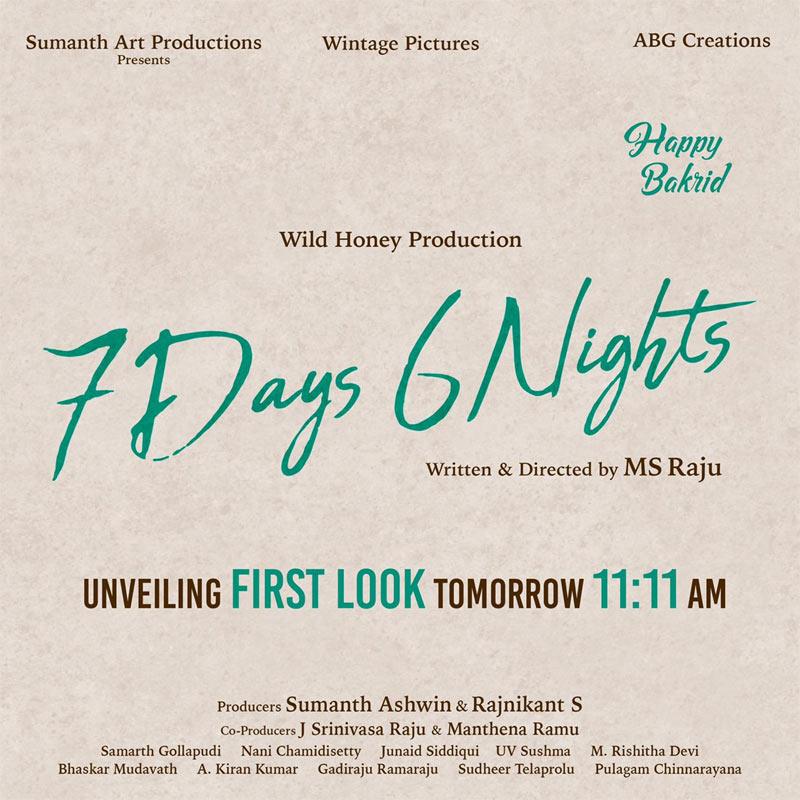 7 Days 6 Nights first look tomorrow
