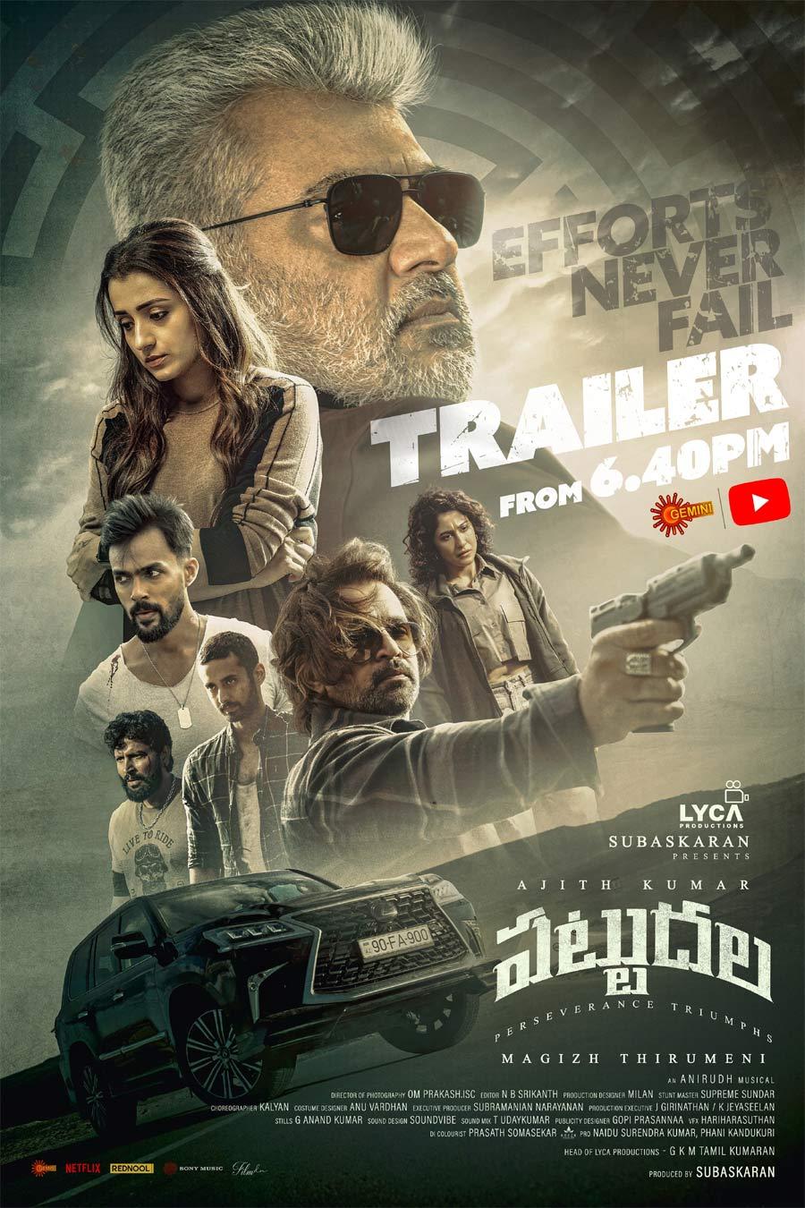Ajith Kumar Vidaamuyarchi In Telugu As Pattudala