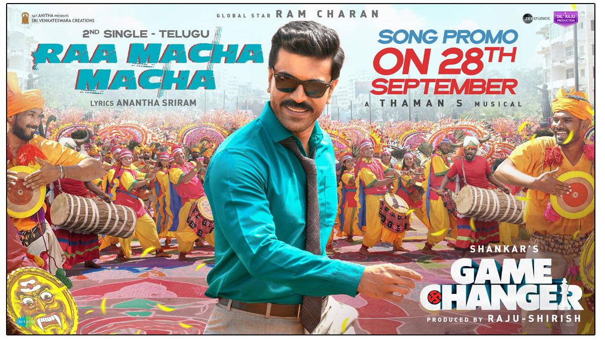 Game Changer Second Single Raa Macha Macha Promo On September 28th