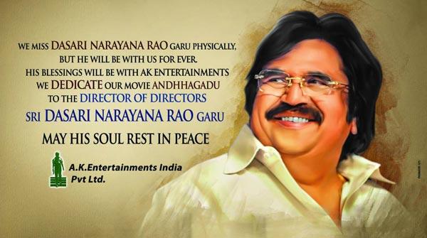 Andhagadu Dedicated To Dasari!