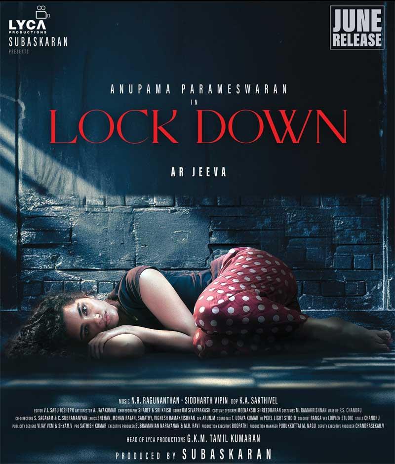 Anupama Parameswaran Intriguing Thriller Lockdown Details