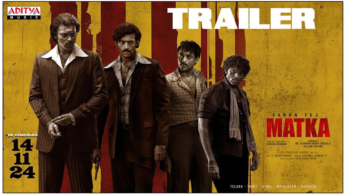 Varun Tej Matka Trailer Review