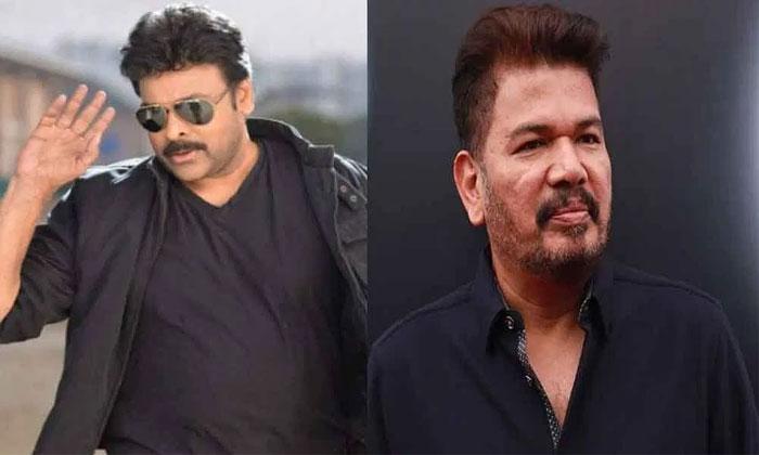 Chiru, Shankar! Deadly Combo Soon?