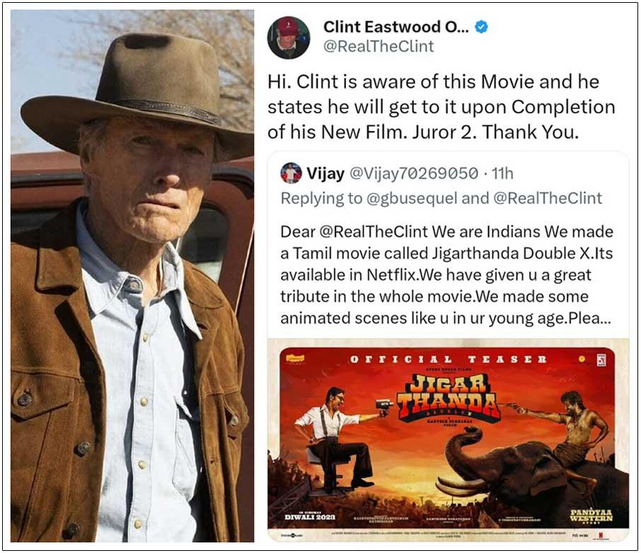 Clint Eastwood on fans Jigarthanda Double X request