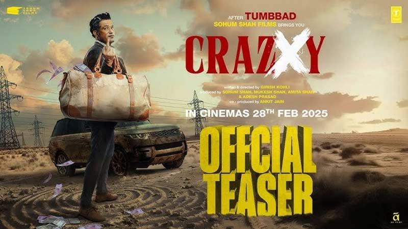 From The Makers Of Tumbbad-Trailer Of Crazxy Is Out