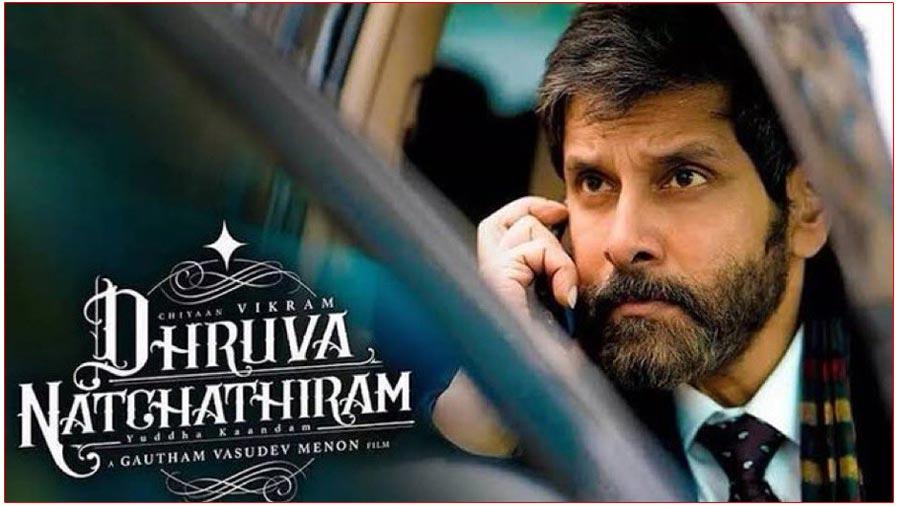 Dhruva Natchathiram Runtime Revealed
