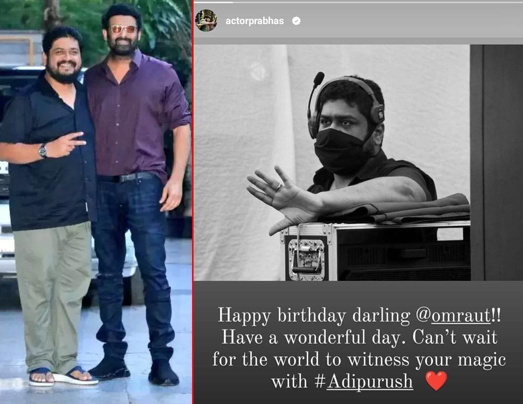 Prabhas Wishes AdiPurush Director Om Raut On His Birthday