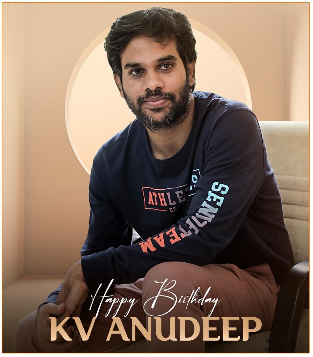 KV Anudeep - New Age Entertaining Director
