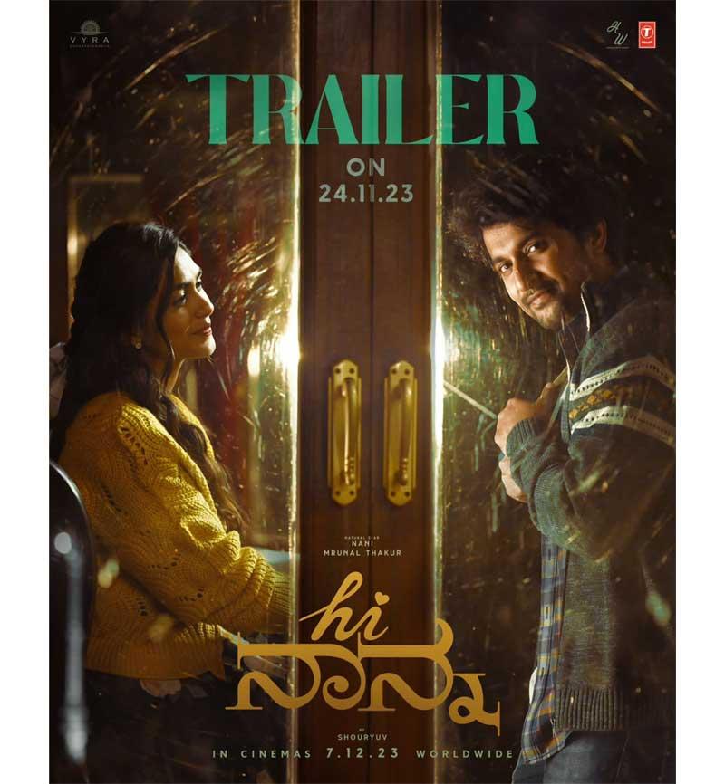 Nani Hi Nanna Trailer On November 24