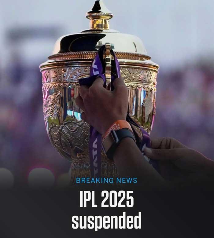 IPL 2025 Suspended Indefinitely Amid India-Pakistan Tensions