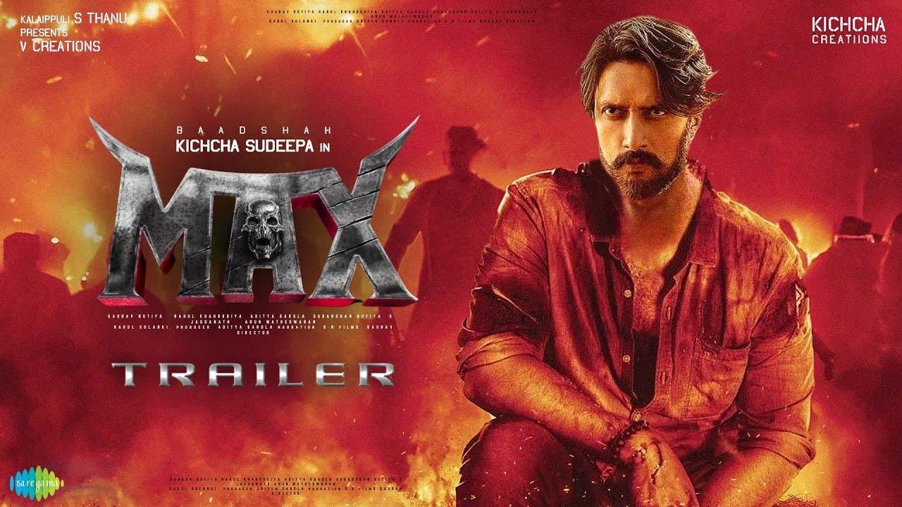 Max Trailer - Kiccha Sudeep Roars In This Action-Packed Explosion