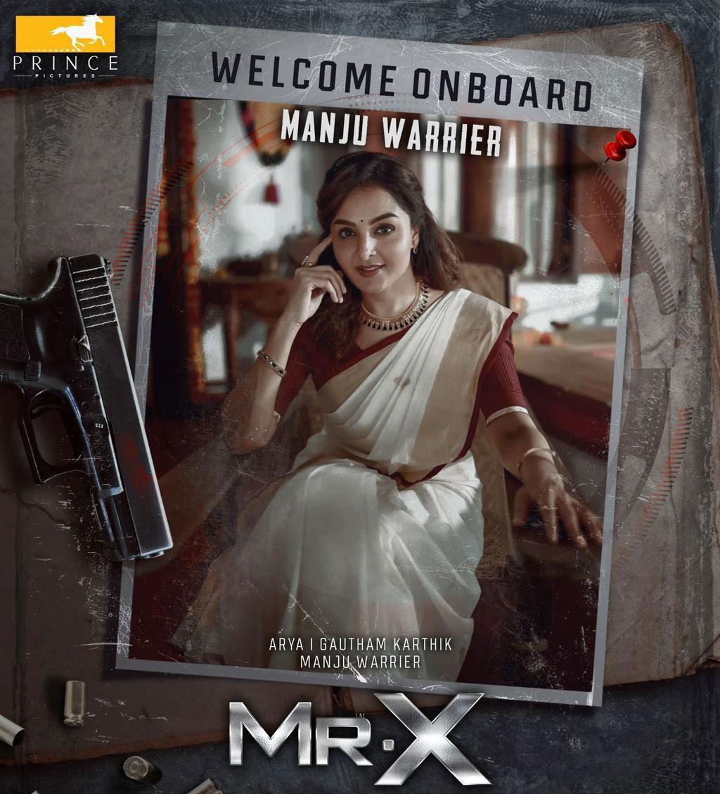 Manju Warrier Key Role In Arya - Gautam Karthik Mr. X