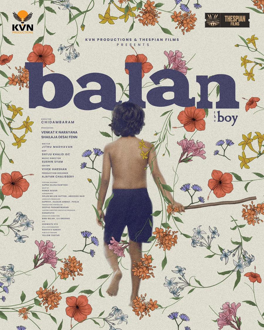Balan The New Malayalam Film by Chidambaram and Jithu Madhavan