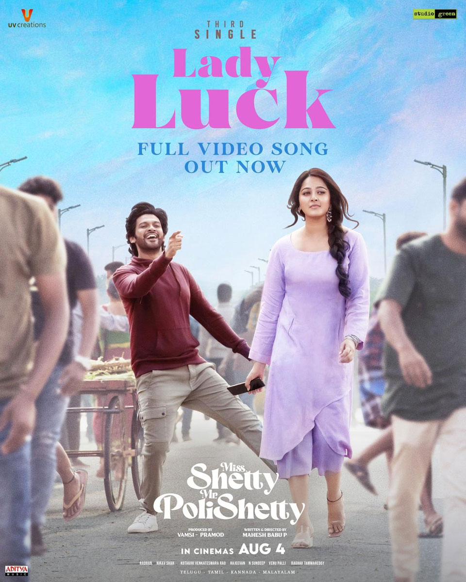 Miss Shetty Mr Polishetty Third Single Lady Luck Released