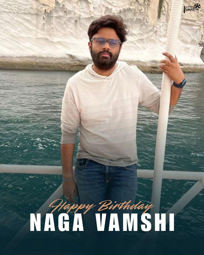 Naga Vamsi - Tollywood’s Young And Dynamic Producer