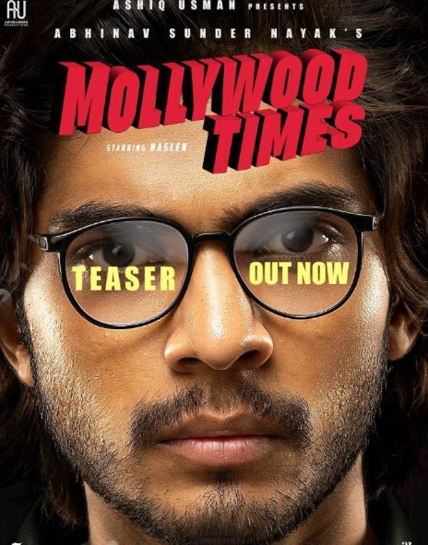 Naslen K.Gafoor Mollywood Times teaser review