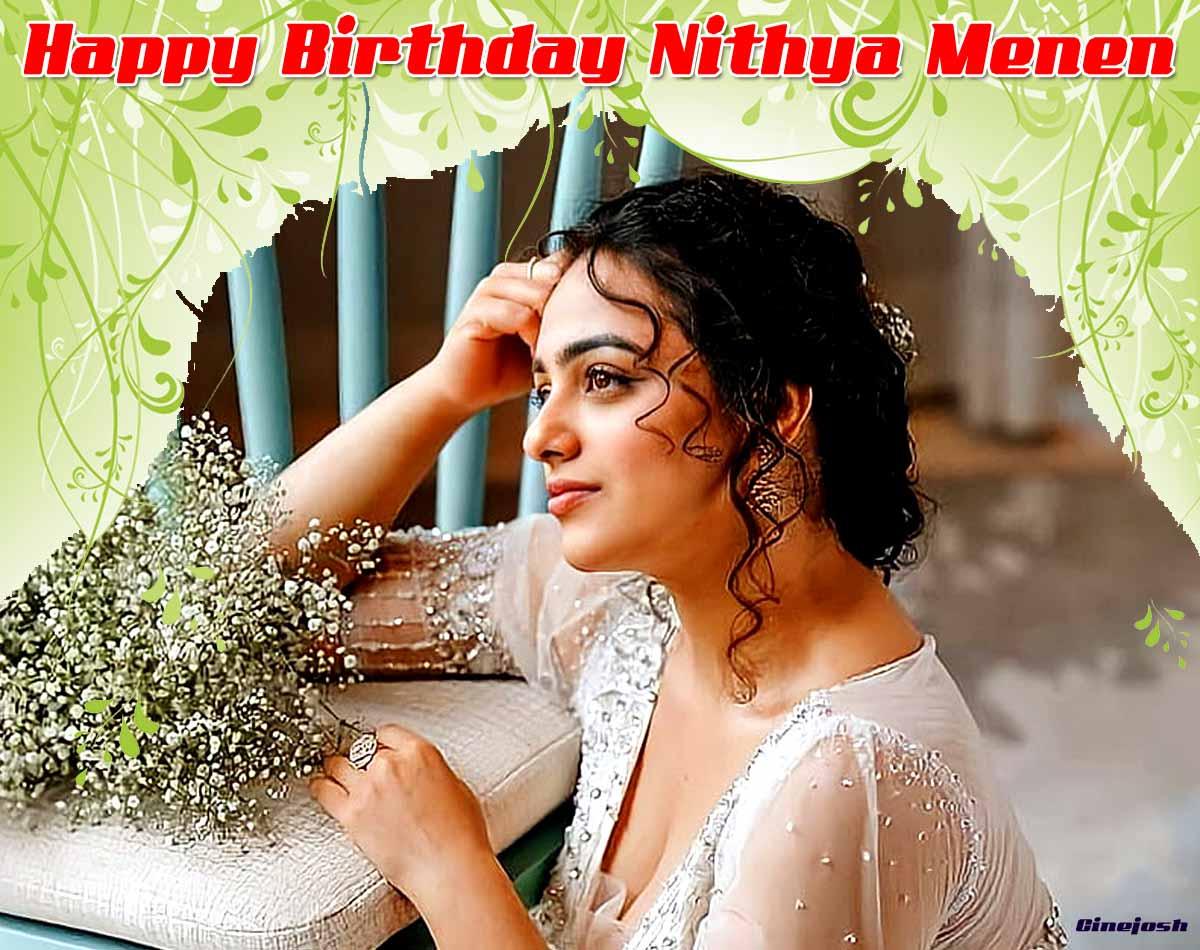 Happy Birthday To Highly Talented Nithya Menen