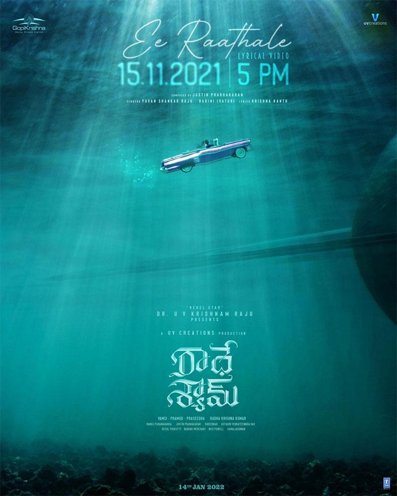 Radhe Shyam first single Ee Raathale set to reverberate