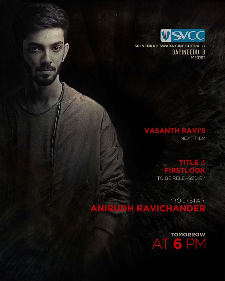 Anirudh To Announce Vasanth Ravi - BVSN Prasad SVCC Film