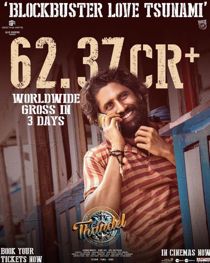 Thandel Three days global gross stands at 62 crores