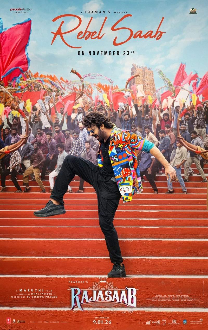 The Raja Saab First Single Rebel Saab Announced