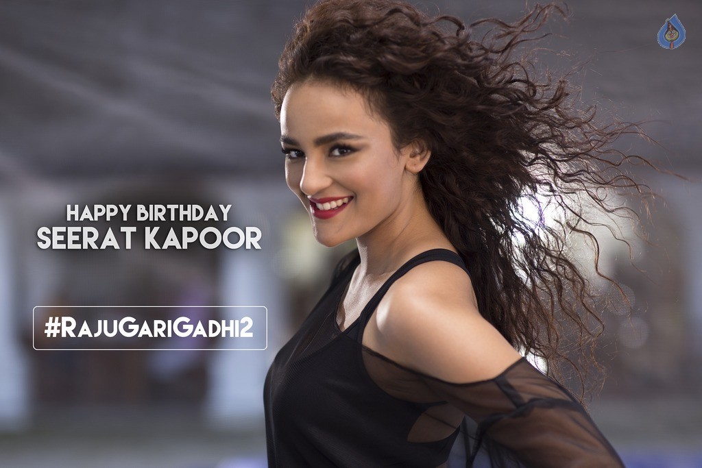 Raju Gari Gadhi 2 Seerat Kapoor Birthday Poster and Photo - 1 / 2 photos