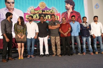Meelo Evaru Koteeswarudu Trailer Launch - 27 of 35