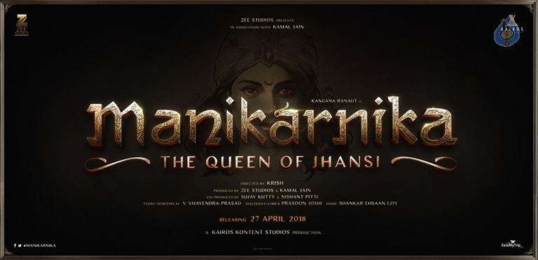 Manikarnika Movie First Look Poster - 1 / 1 photos