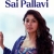 Sai Pallavi - Talented and Inspiring